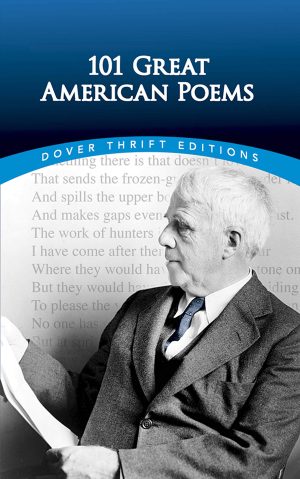 101 Great American Poems (Dover Thrift Editions) [Paperback] The American Poetry & Literacy Project