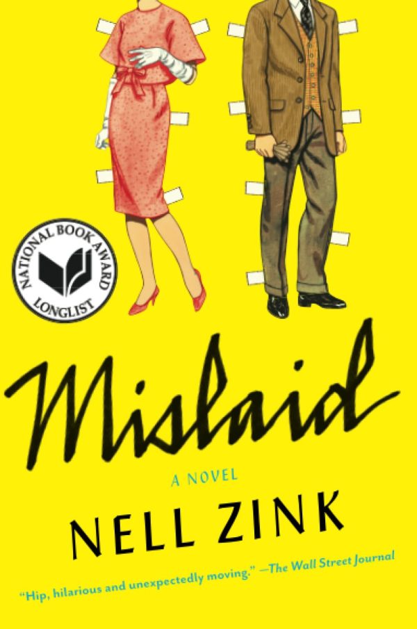 Mislaid: A Novel [Paperback] Zink, Nell