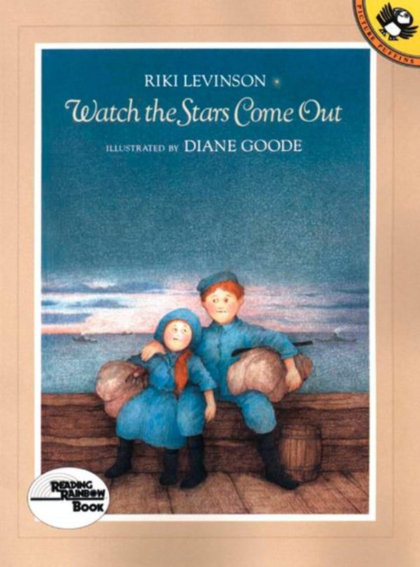 Watch the Stars Come Out (A Puffin Unicorn) [Paperback] Levinson, Riki and Goode, Diane