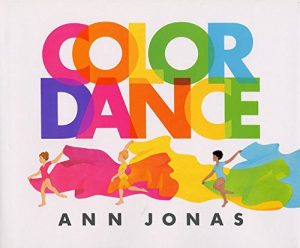 Color Dance [Hardcover] Jonas, Ann