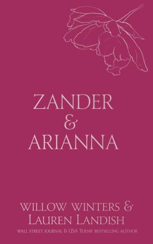 Zander & Arianna: Given (Discreet) [Paperback] Winters, Willow and Landish, Lauren
