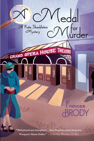 A Medal for Murder: A Kate Shackleton Mystery (A Kate Shackleton Mystery, 2) [Paperback] Brody, Frances