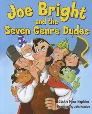 Joe Bright and the Seven Genre Dudes Hopkins, Jackie Mims and Manders, John