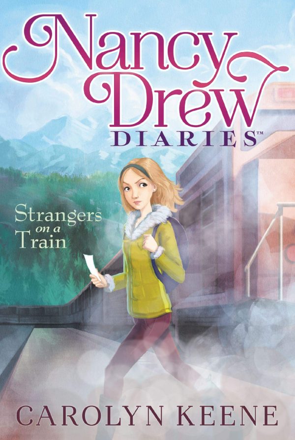 Strangers on a Train (2) (Nancy Drew Diaries) [Paperback] Keene, Carolyn