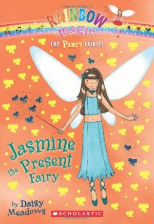Jasmine the Present Fairy (Rainbow Magic: The Party Fairies #7) Meadows, Daisy