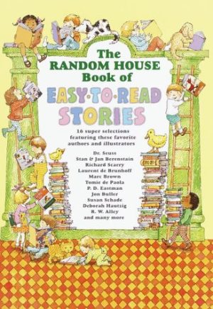 The Random House Book of Easy-to-Read Stories Various