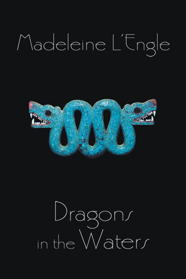 Dragons in the Waters (Polly O'Keefe, 2) [Paperback] L'Engle, Madeleine