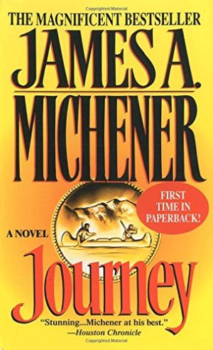 Journey: A Novel Michener, James A.