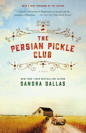 The Persian Pickle Club: 20th Anniversary Edition [Paperback] Dallas, Sandra