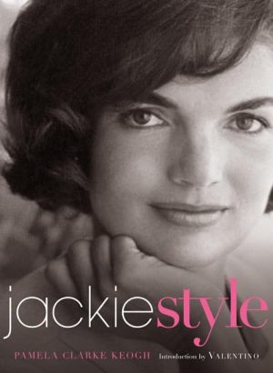 Jackie Style [Hardcover] Pamela Clarke Keogh and Valentino