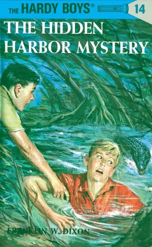 The Hidden Harbor Mystery (Hardy Boys #14) [Hardcover] Dixon, Franklin W.