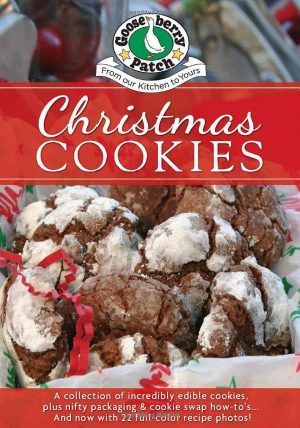 Christmas Cookies Cookbook (Seasonal Cookbook Collection) Gooseberry Patch