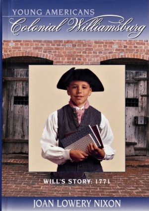 Will's Story, 1771 Joan Lowery Nixon