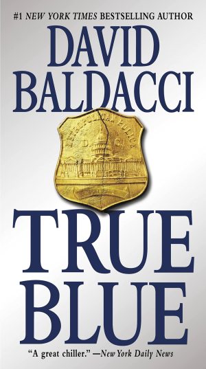 True Blue [Mass Market Paperback] Baldacci, David