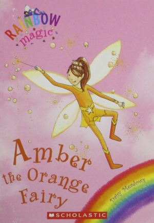 Amber the Orange Fairy (Rainbow Magic #2) [Electronics] Meadows, Daisy