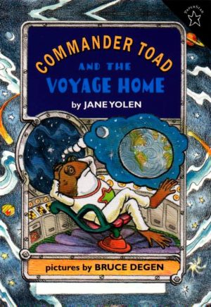 Commander Toad and the Voyage Home [Paperback] Yolen, Jane