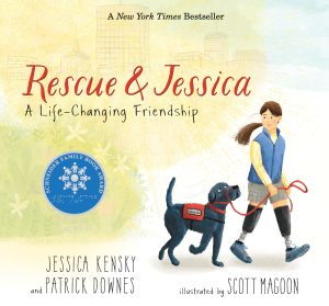 Rescue and Jessica: A Life-Changing Friendship [Hardcover] Kensky, Jessica; Downes, Patrick and Magoon, Scott