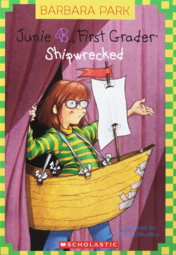 Junie B., First Grader: Shipwrecked [Paperback] Park, Barbara