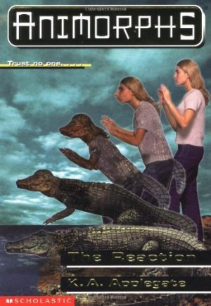The Reaction (Animorphs, No 12) Applegate, K.A.