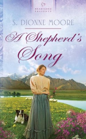Shepherd's Song (Heartsong Presents #980) Moore, S. Dionne