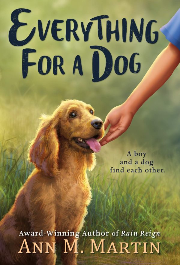 Everything for a Dog [Paperback] Martin, Ann M.