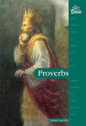 Proverbs (People's Bible) [Paperback] Ehlke, Roland Cap