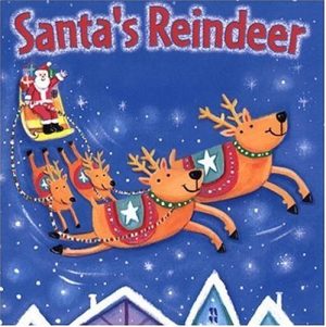 Santa's Reindeer Shoolbred, Catherine and Pichon, Liz