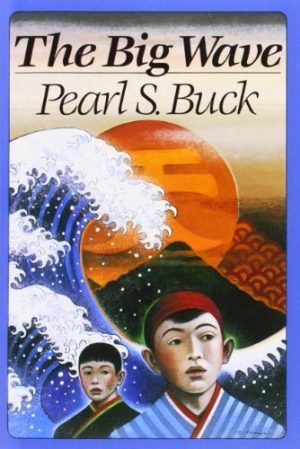 The Big Wave by Buck, Pearl S. (1986) Paperback unknown author