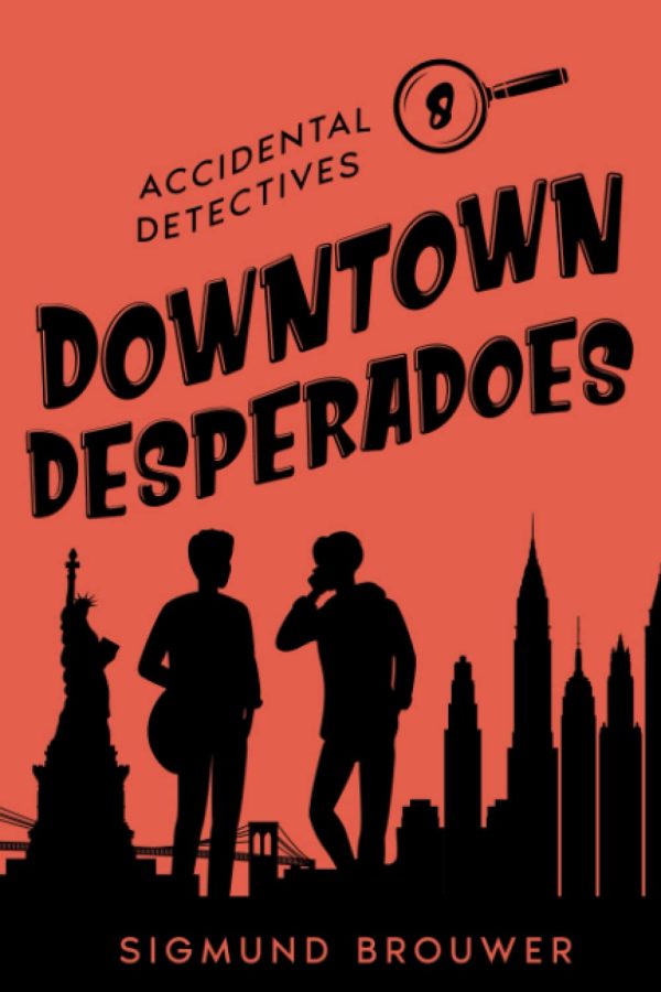 Downtown Desperadoes (Accidental Detectives) [Paperback] Brouwer, Sigmund