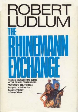 Rhineman Exchange [Hardcover] Ludlum,Robert