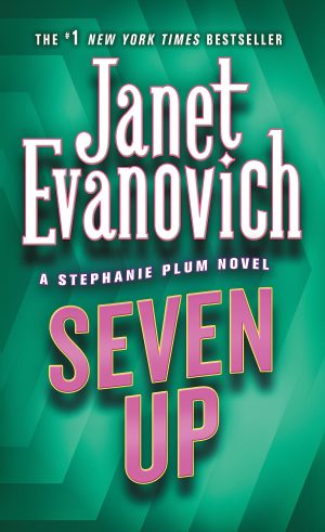 Seven Up (Stephanie Plum, No. 7) (Stephanie Plum Novels) [Paperback] Evanovich, Janet