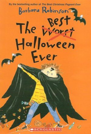 The Worst Best Halloween Ever [Paperback] Barbara Robinson