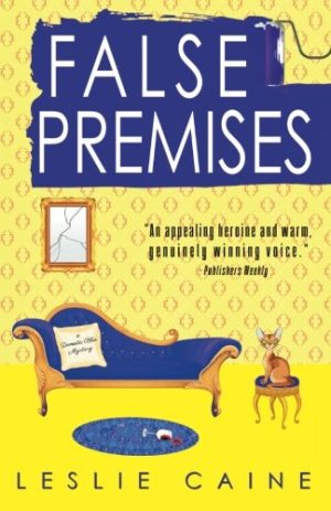 False Premises (Domestic Bliss Mysteries) [Paperback] Caine, Leslie