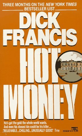 Hot Money Francis, Dick