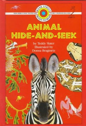 Animal Hide-And-Seek (BANK STREET READY-T0-READ) Slater, Teddy and Braginetz, Donna