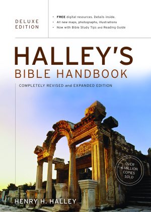 Halley's Bible Handbook, Deluxe Edition: Completely Revised and Expanded Edition---Over 6 Million Copies Sold [Hardcover] Halley, Henry H.
