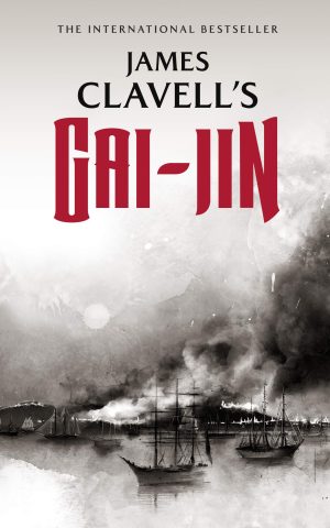 Gai-Jin (The Asian Saga) [Paperback] James Clavell