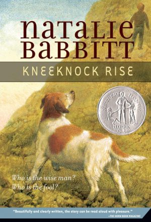 Kneeknock Rise [Paperback] Babbitt, Natalie