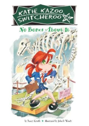 No Bones About It (Katie Kazoo, Switcheroo, 12) Krulik, Nancy E. and John & Wendy