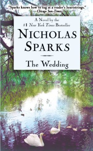 The Wedding [Mass Market Paperback] Sparks, Nicholas