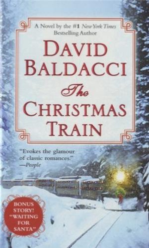 The Christmas Train Baldacci, David