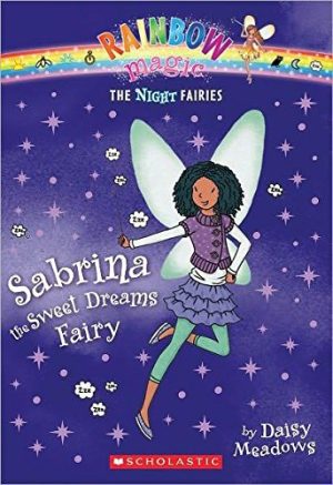 Dabrina the Sweet Dreams Fairy [Rainbow Magic] [Unknown Binding] unknown author