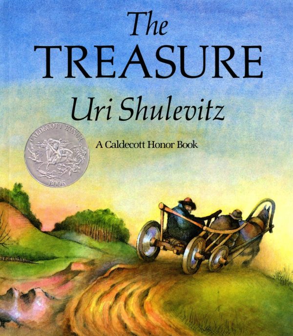 The Treasure: (Caldecott Honor Book) (Sunburst Book) Shulevitz, Uri