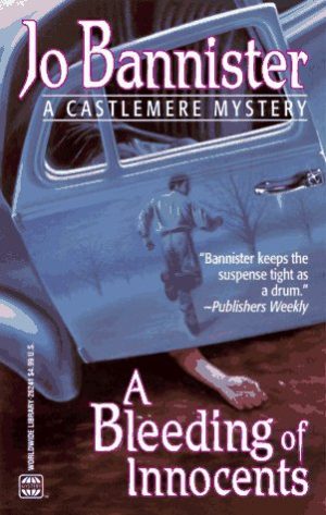 A Bleeding of Innocents ( A Castlemere Mystery) Bannister, Jo