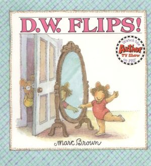 D.W. Flips (D. W. Series) Brown, Marc