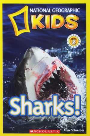 National Geographic Kids Readers: Sharks [Paperback] Schreiber, Anne