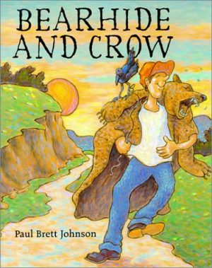 Bearhide and Crow Johnson, Paul Brett