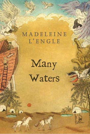 Many Waters (A Wrinkle in Time Quintet, 4) [Mass Market Paperback] L'Engle, Madeleine