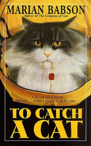 To Catch a Cat Babson, Marian