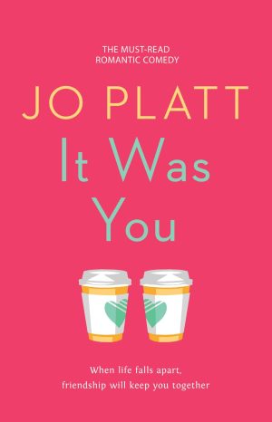 It Was You [Paperback] Platt, Jo